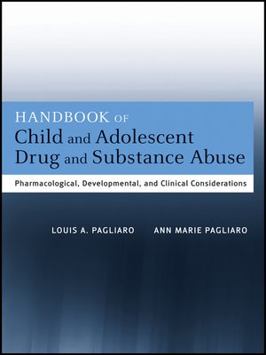 Handbook of Child and Adolescent Drug and Substance Abuse - ebook
